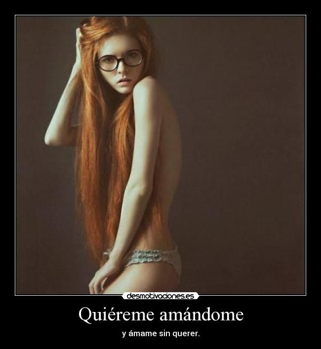 Quiéreme amándome - 