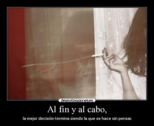 carteles fin cabo mejor decision termina siendo que hace sin pensar desmotivaciones