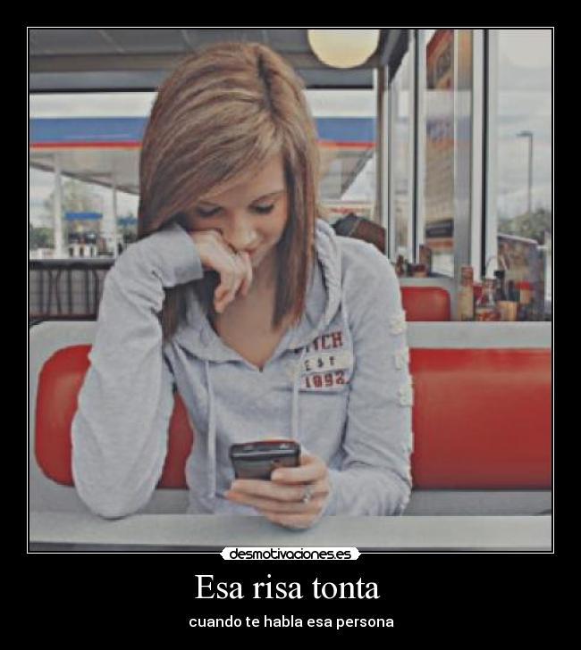 Esa risa tonta  - 