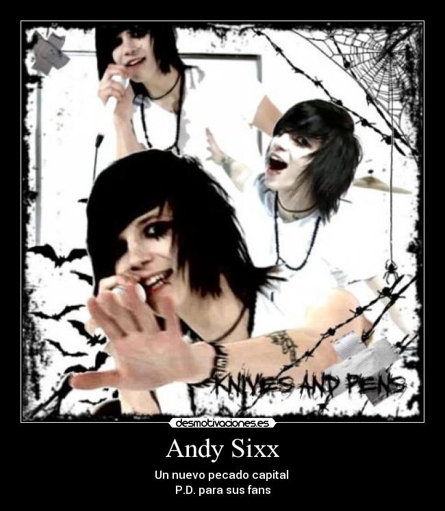 Andy Sixx - Un nuevo pecado capital
P.D. para sus fans