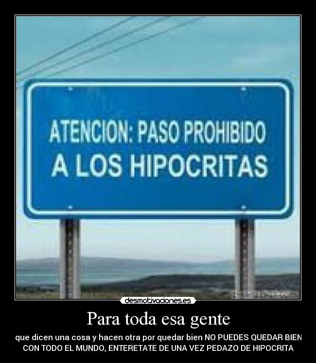 Para toda esa gente -