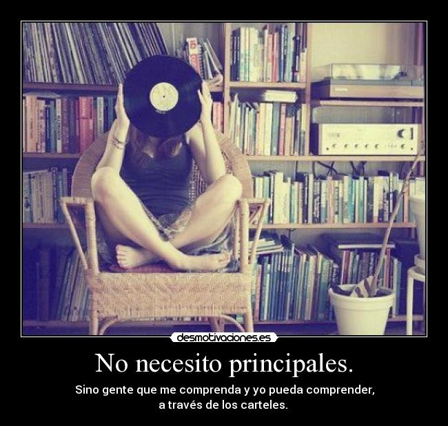 No necesito principales. - 