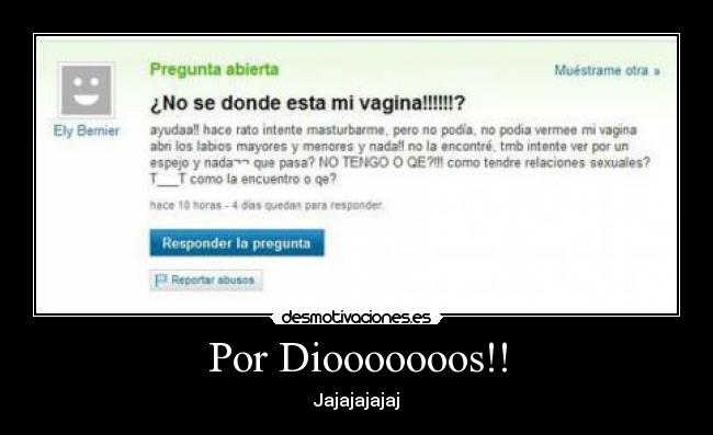 Por Diooooooos!! - Jajajajajaj