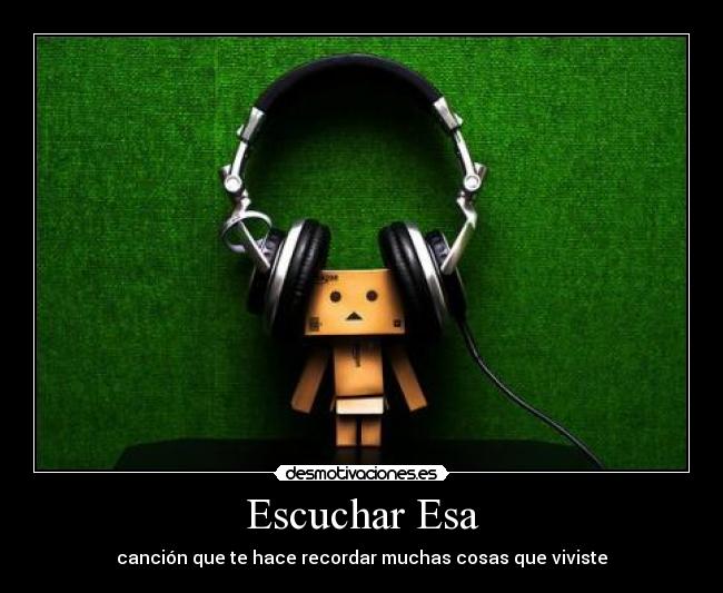 Escuchar Esa - 