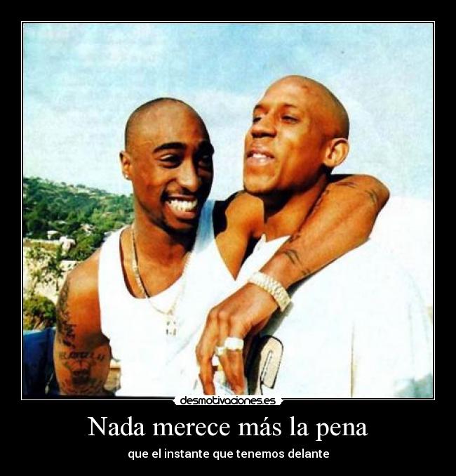 carteles 2pac tupac amaru shakur desmotivaciones