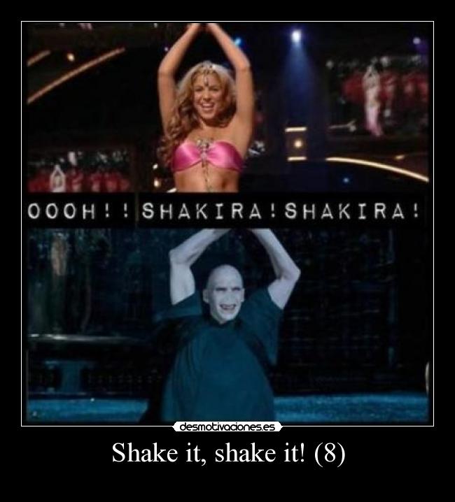 Shake it, shake it! (8) -