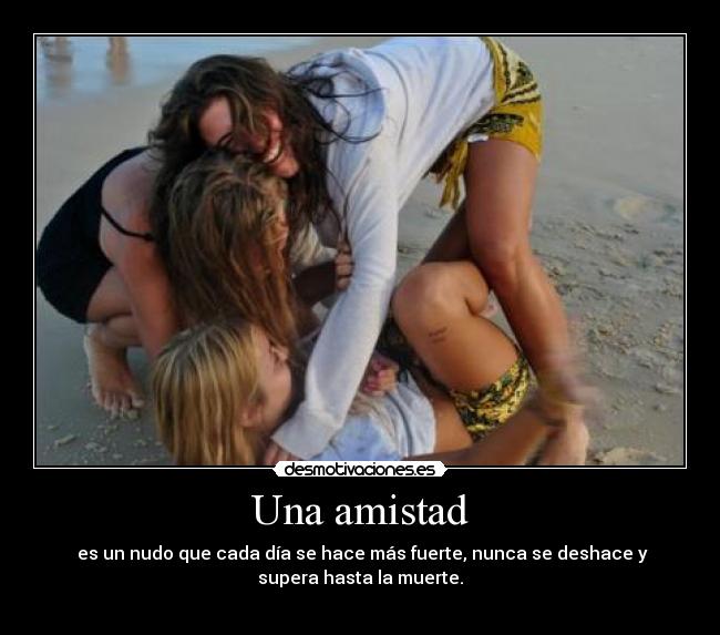 Una amistad -