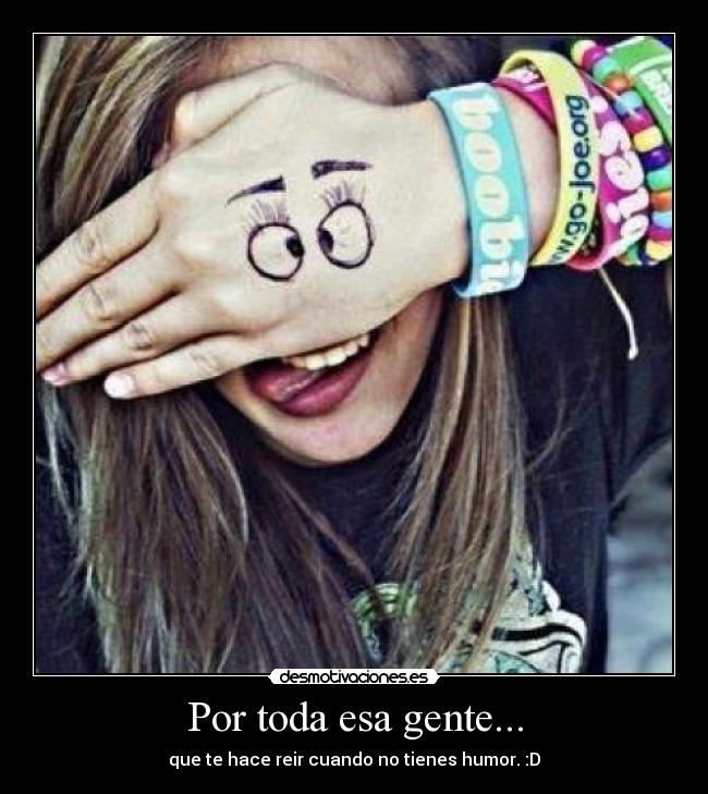 Por toda esa gente... - 