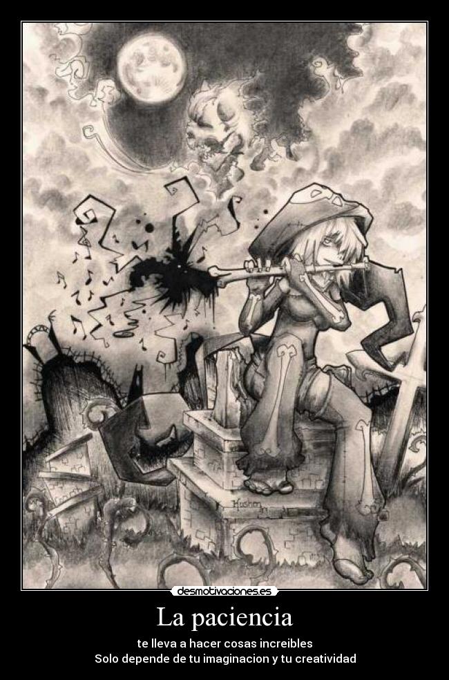 La paciencia - te lleva a hacer cosas increibles
Solo depende de tu imaginacion y tu creatividad