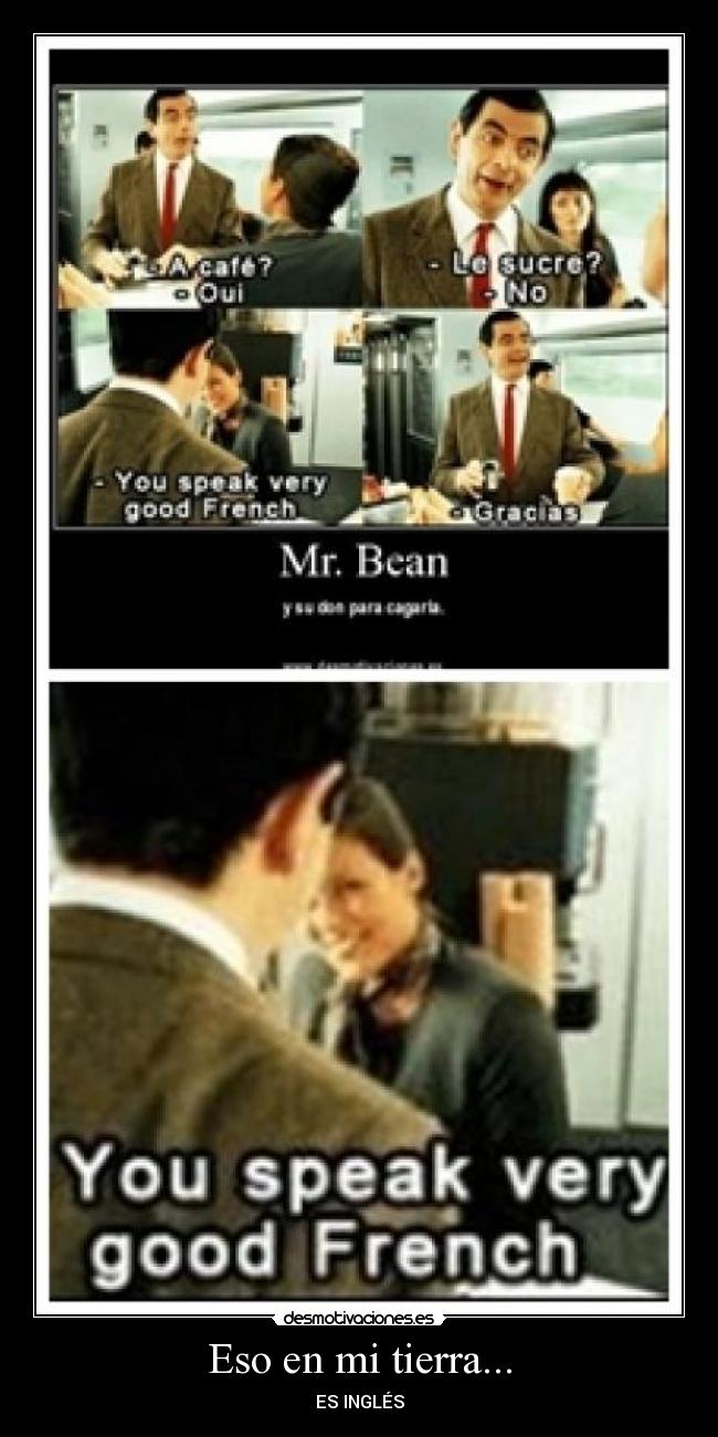 Eso en mi tierra... - 