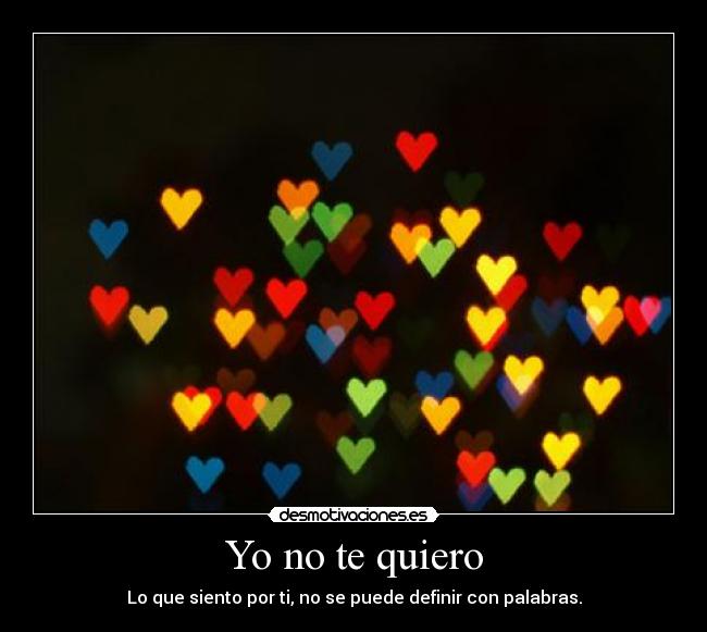 Yo no te quiero - 