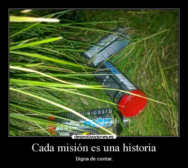 carteles historia cada mision una historia desmotivaciones