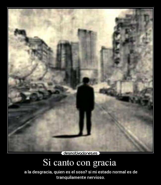 Si canto con gracia -