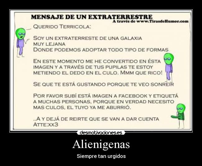 carteles alienigenas extraterrestres imagenes divertidas anime facebook desmotivaciones