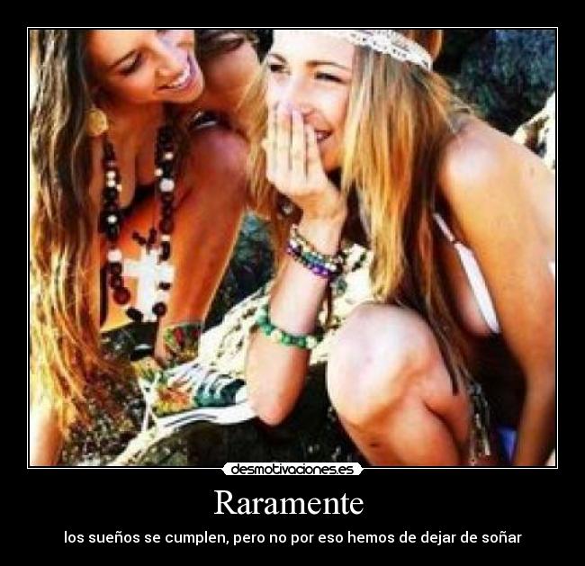 Raramente  - 