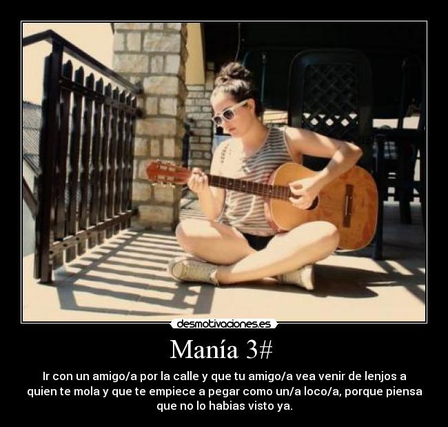 Manía 3# -