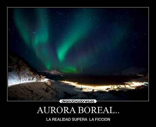 AURORA BOREAL.. -