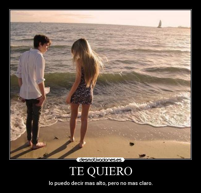 TE QUIERO - 
