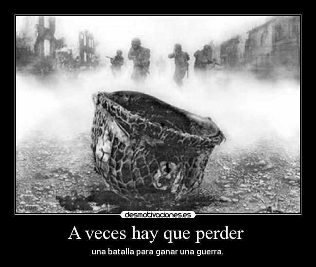 A veces hay que perder -