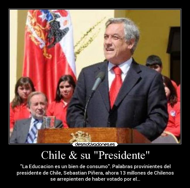 Chile & su Presidente -