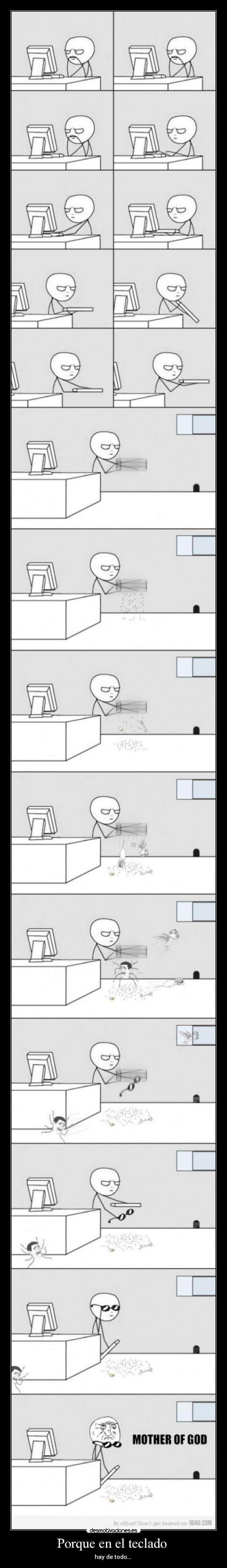 Porque en el teclado -