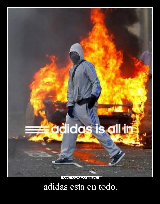 adidas esta en todo. - 