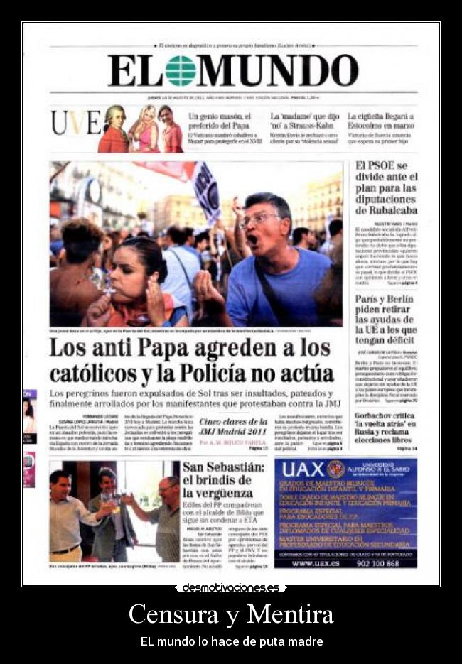 Censura y Mentira - EL mundo lo hace de puta madre