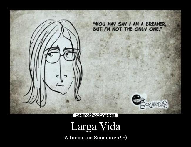 Larga Vida - 
