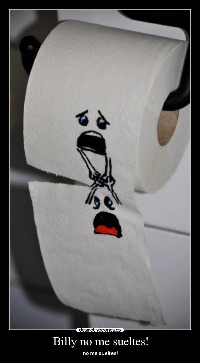 Billy no me sueltes! -