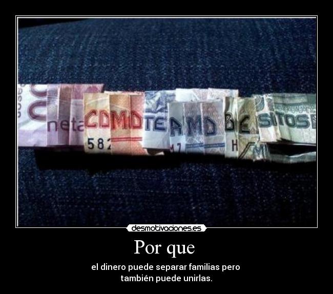 carteles dinero amor familia desmotivaciones