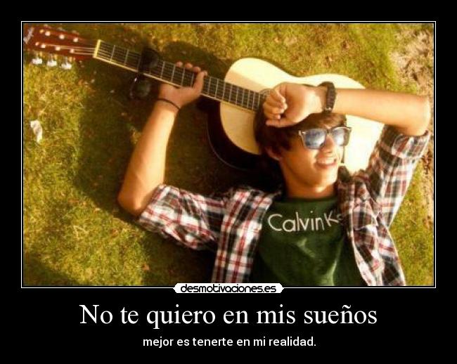 No te quiero en mis sueños -