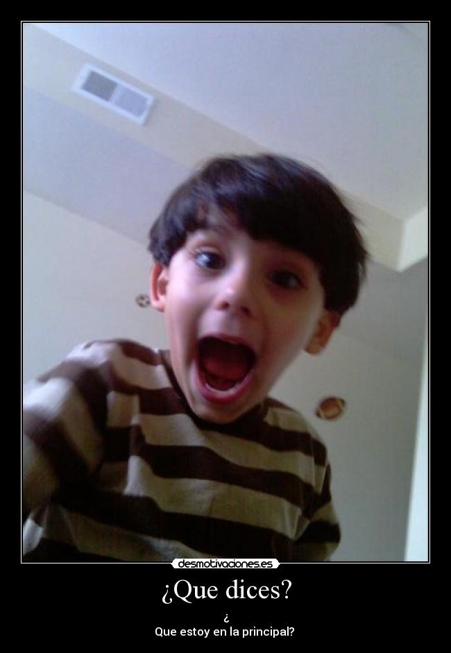 ¿Que dices? - 