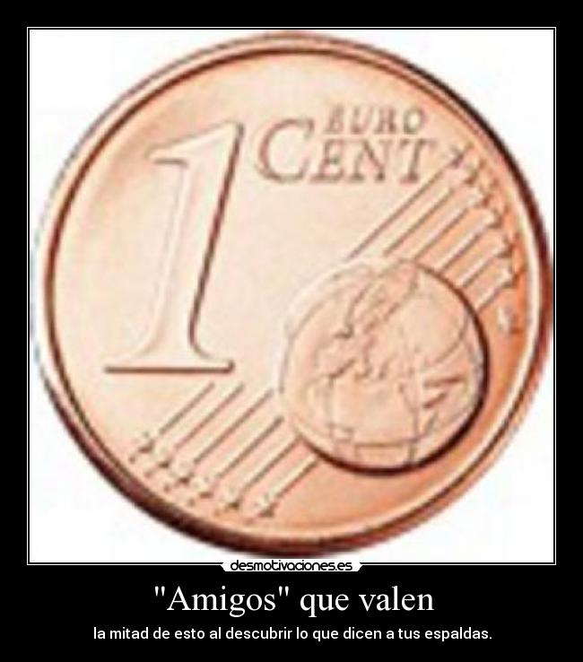 Amigos que valen - 