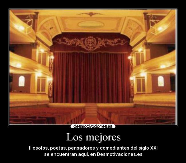 carteles los mejores ilosofos poetas pensadores comediantes del siglo xxi encuentran aqui desmotiv desmotivaciones