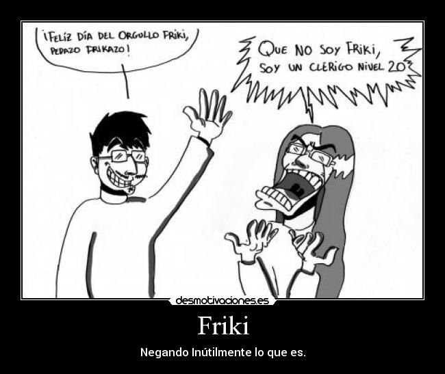 Friki -
