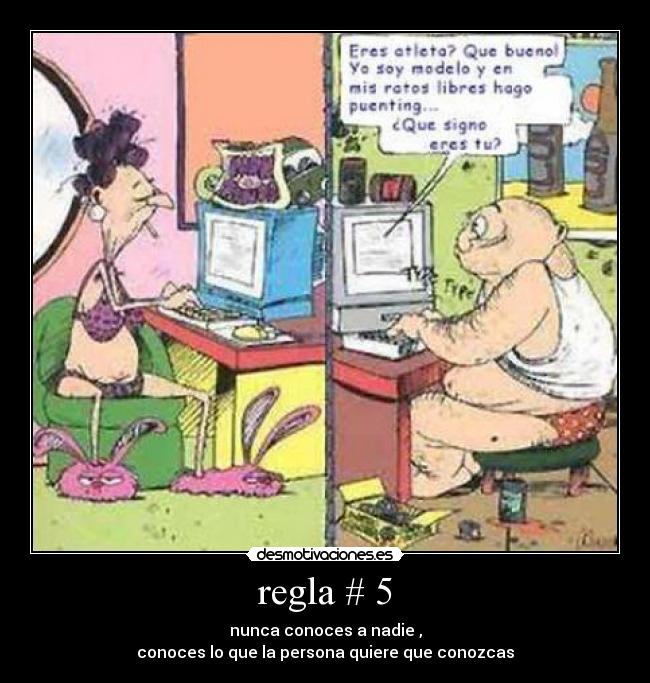 regla # 5 - 