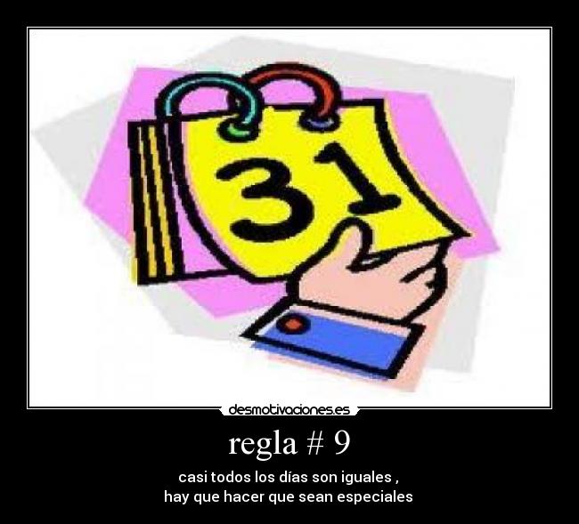 regla # 9 - 