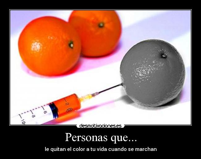Personas que... -