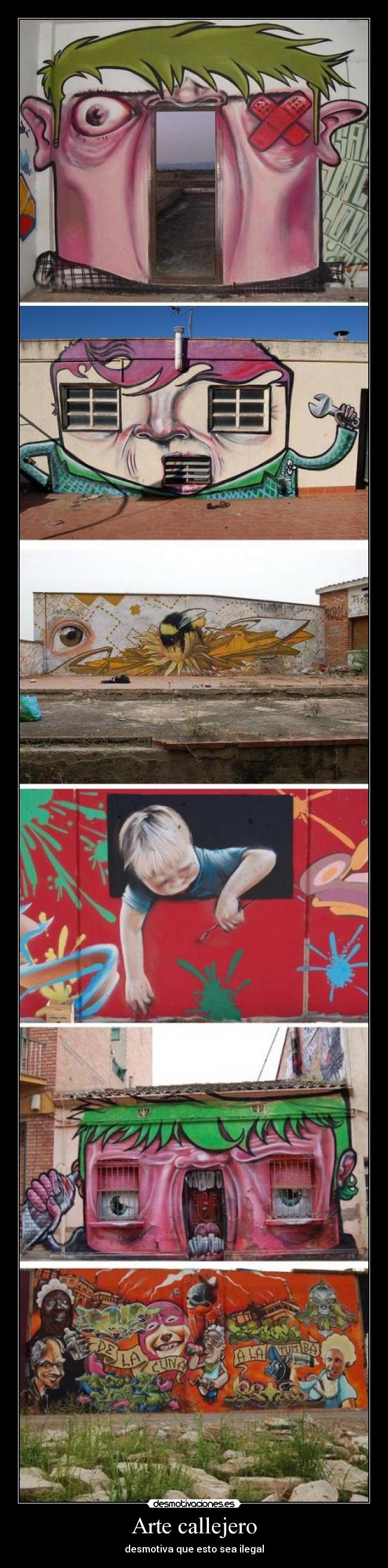 Arte callejero - desmotiva que esto sea ilegal