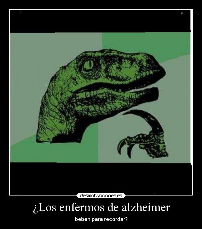 ¿Los enfermos de alzheimer - beben para recordar?