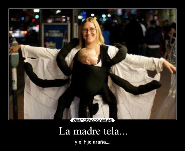 La madre tela... - 
