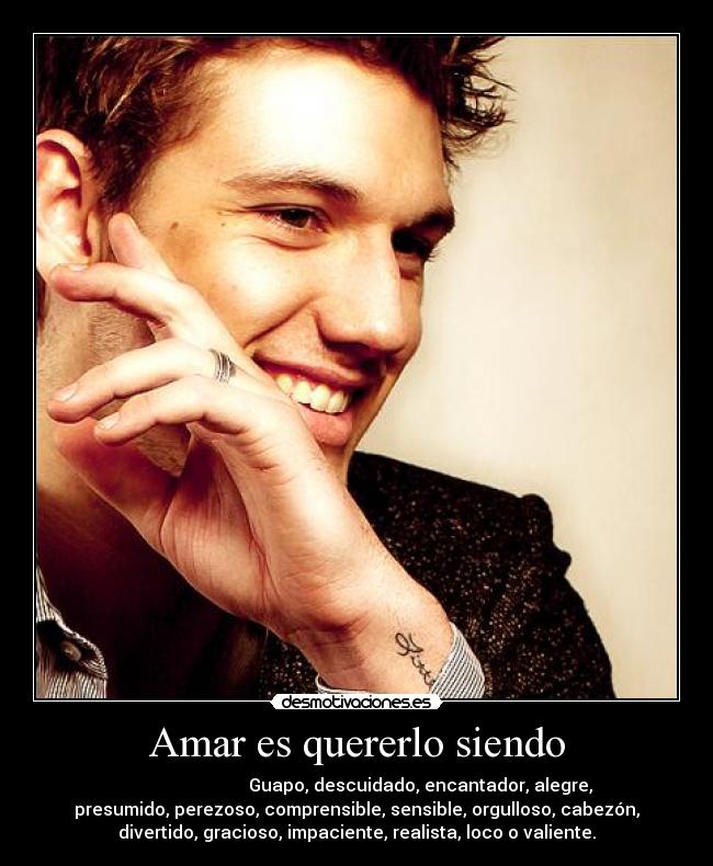 Amar es quererlo siendo -