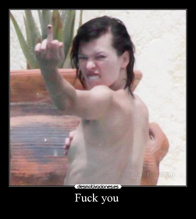 Fuck you  - 
