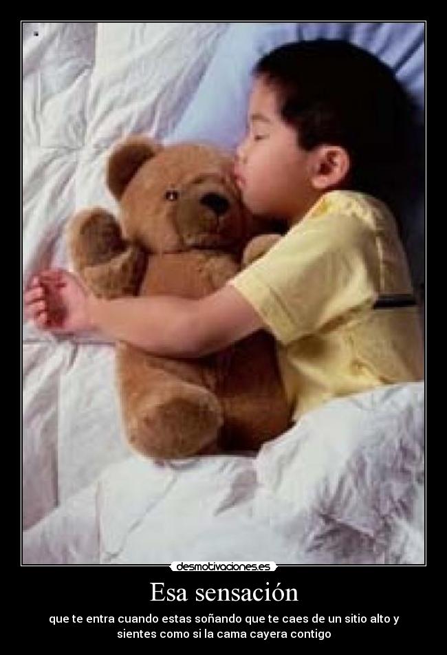 Esa sensación -