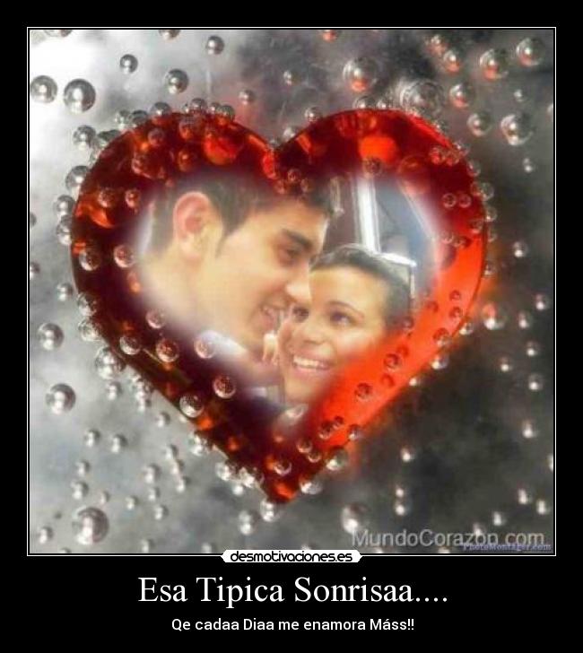 Esa Tipica Sonrisaa.... - 