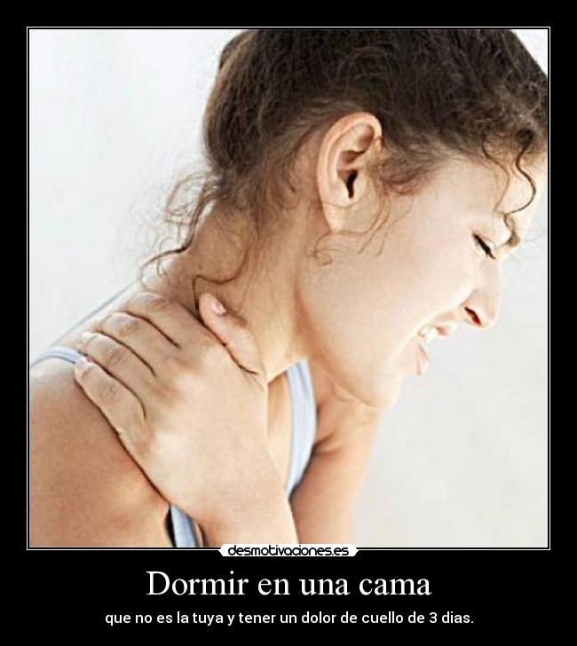 Dormir en una cama - 