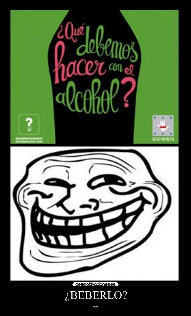 ¿BEBERLO? - ¬¬