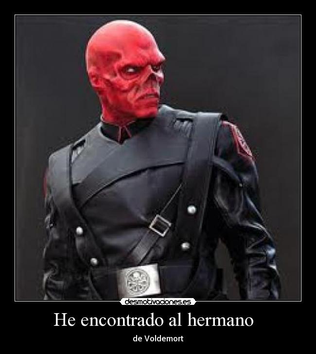 He encontrado al hermano   - 