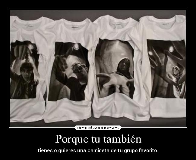 Porque tu también - 