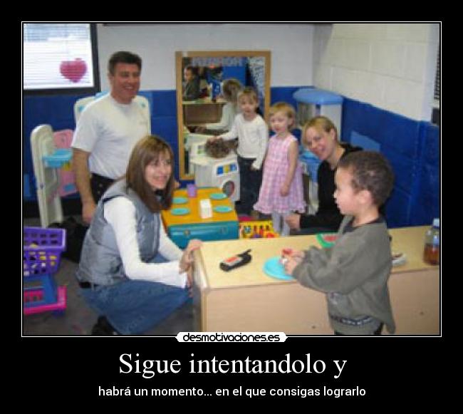 Sigue intentandolo y - 